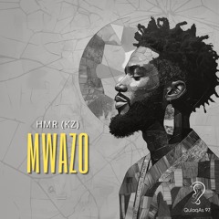 HMR(kz) - Mwazo (Radio Mix)