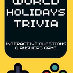 get [❤ PDF ⚡]  Holidays Trivia Book for Kids: Interesting and Fun Fact