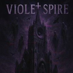 VIOLE† SPIRE