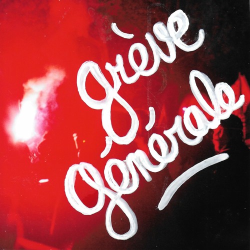 Stream radio béguin | Listen to Grève Génerale playlist online for free on  SoundCloud
