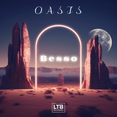 Besso - Oasis