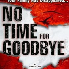 [Download] EPUB 💚 No Time for Goodbye: A Thriller by Linwood Barclay [KINDLE PDF EBO