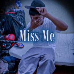 Miss Me