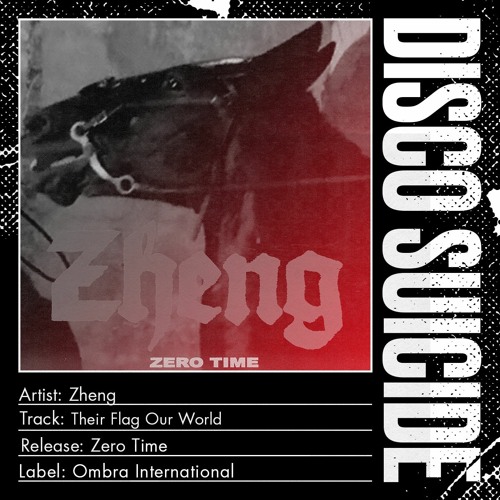 Zheng - Their Flag Our World [Ombra International]