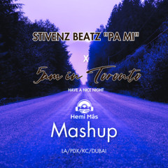 Stivenz Beatz "Pa Mi" x Drake 5am in Toronto Mashup by Hemi Mas