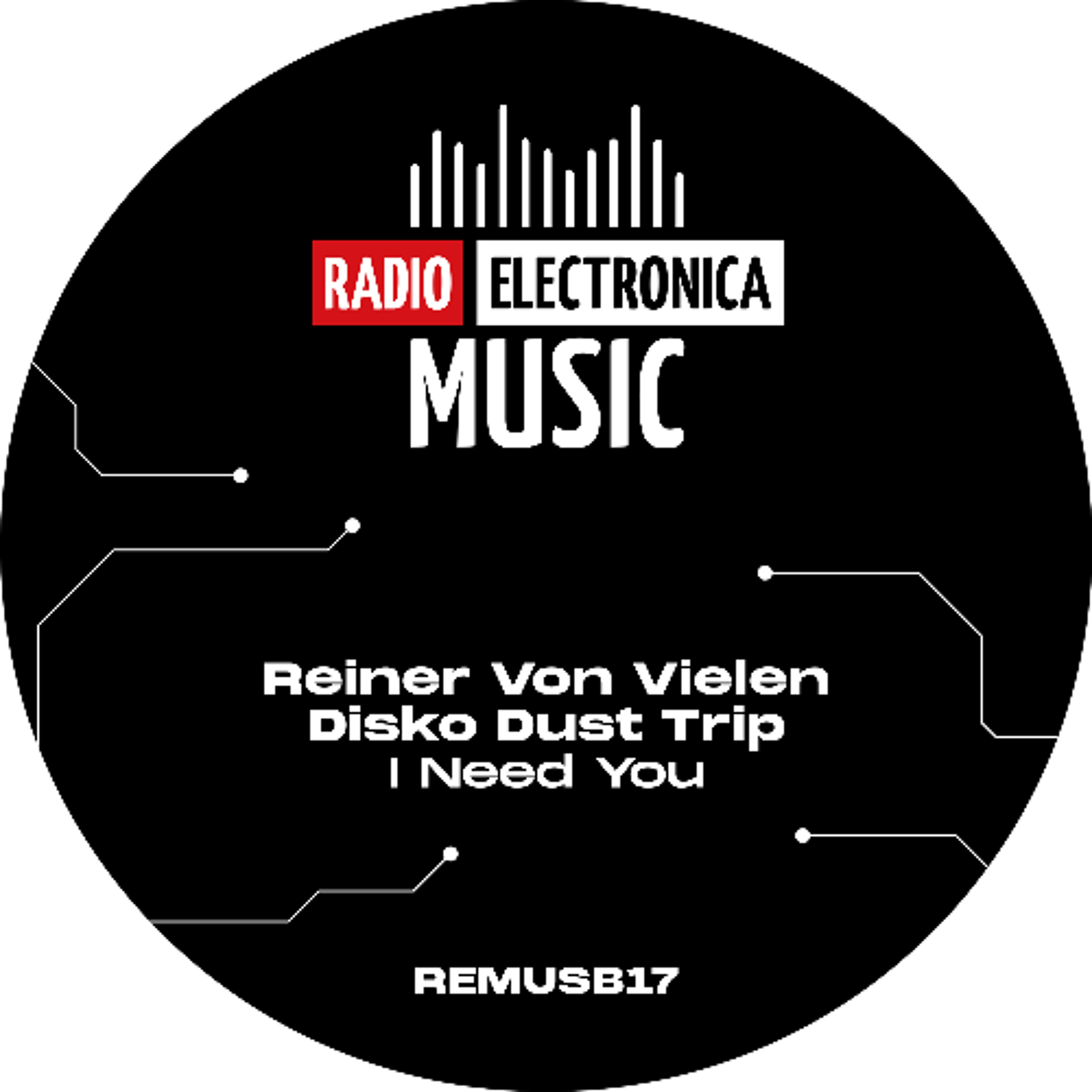 PREMIERE: Reiner Von Vielen, Disko Dust Trip - I Need You [Radio Electronica Music]
