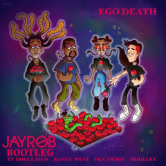 Ego Death (JayRob Midtempo Bootleg)