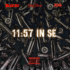 BleezeGang x Kellz x TayMoney- 11:57 Inna SE