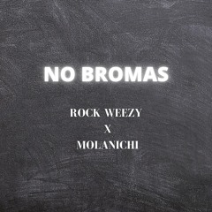 No Bromass