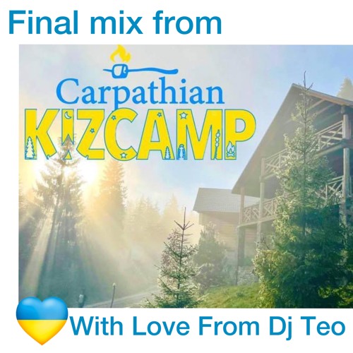 Final Mix From Carpathian KizCamp