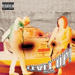 DAN FT. MATISKATER - LEVEL UP (prod. FCKIT)