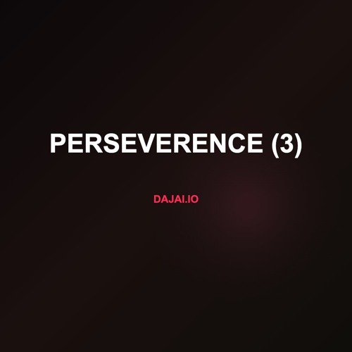Perseverence (3)