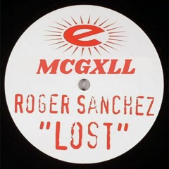 Roger Sanchez feat. Lisa Pure - Lost (McGxLL Remix)