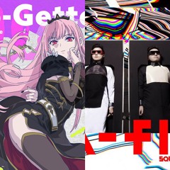 Go-Getters x All I Want Is You / Mori Calliope & m-flo