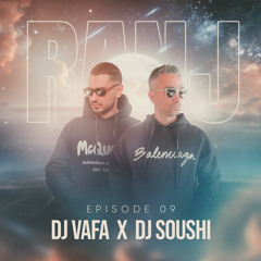 RANJ 9 - DJ Soushi & DJ Vafa
