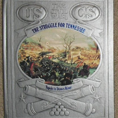 GET EBOOK 💖 The Struggle for Tennessee: Tupelo to Stones River (Civil War) by  James