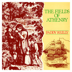 The Fields of Athenry (2022 Remaster)