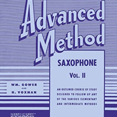 READ PDF 💞 Rubank Advanced Method: Saxophone, Vol. 2 (Rubank Educational Library, No