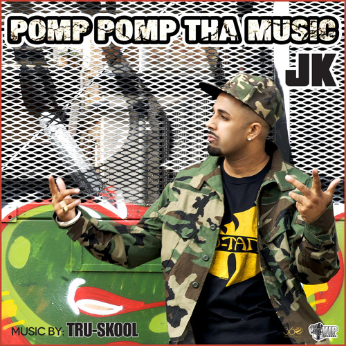 Pomp Pomp Tha Music (feat. Tru-Skool)