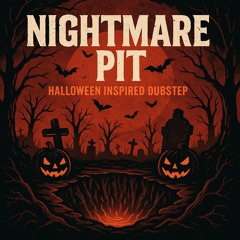 Nightmare Pit