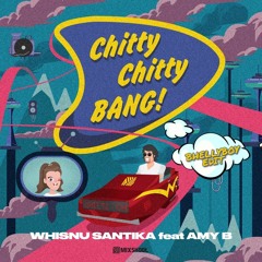 Whisnu santika - Chitty Chitty Bang (Bhellyboy Edit) .mp3