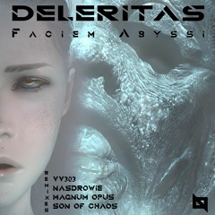 Deleritas - Faciem Abyssi (Nasdrowie Remix) [Nu Body Records]