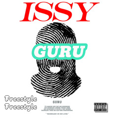 Issy_- GURU freestyle