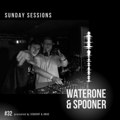 Sunday Sessions #32 w/ WaterOne & Spooner