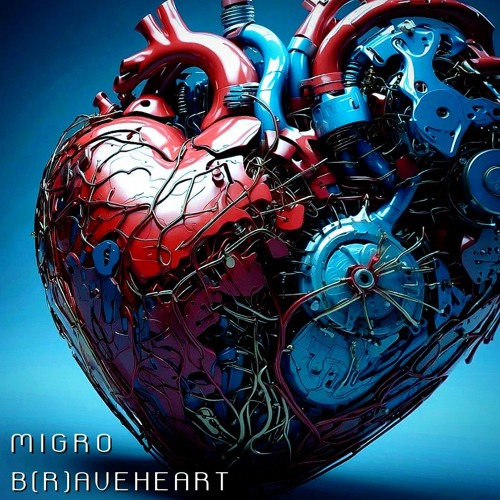 B(R)aveheart