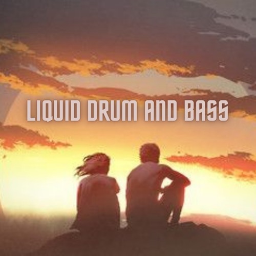 Liquid Drum and Bass