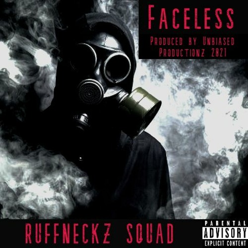 FACELESS - (THA CHIEF & SYNTZ) UNBIASED PRODUCTIONS