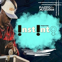 INSTINTO -  Fabyo Marquez (Original Mix)