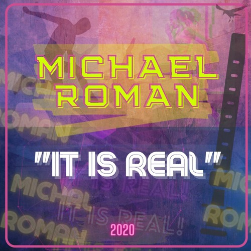 It Is Real