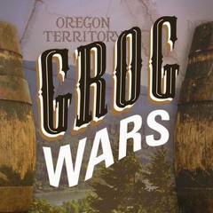 [Read] [PDF] Book Grog Wars BY Anne Sweazy-Kulju