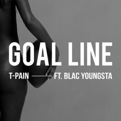 Goal Line (feat. Blac Youngsta)