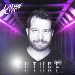 Lange Live - Future: 11th April 2025