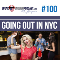 #100 Going out in NYC - How to order a drink in English