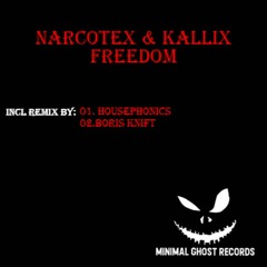 MGR066 Narcotex,Kallix-Freedom (Housephonics Remix) Minimal Ghost Records Cut