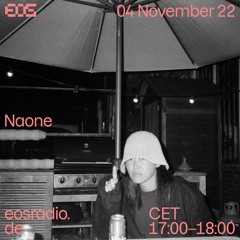 EOS Radio - Naone Nov 4 2022