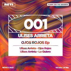 Ulises Arrieta - Lo Quiero (Original Mix)