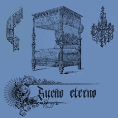 SUEÑO ETERNO / wara oner