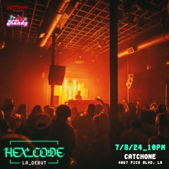 HEX_CODE DEBUT @ DESTROY LA 2024