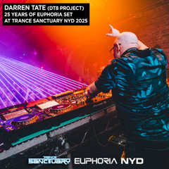 Darren Tate (DT8 Project) 25 years of Euphoria set at Trance Sanctuary NYD 2025