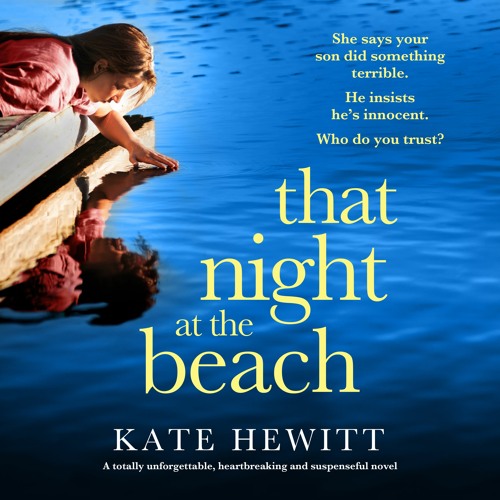 That Night at the Beach by Kate Hewitt, narrated by Tara Ward and Amelia Sciandra