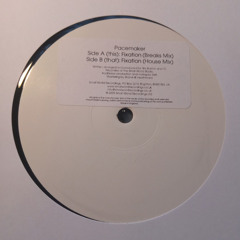 Pacemaker - Fixation (House Mix)
