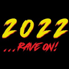 Rave On 2022 ! - PBK & Friends (Hardtekk Set)