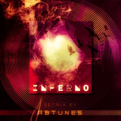 Inferno - SetMix By ABTUNES (2021)
