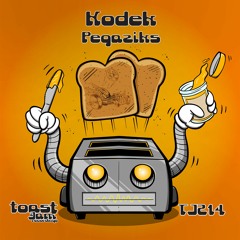 Kodek - Pegaziks ***OUT NOW ON BANDCAMP!!!***