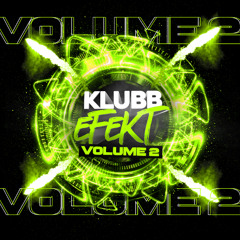 Klubb Efekt Vol 2