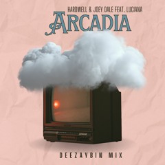 Arcadia x DEEZAYBIN x MIX